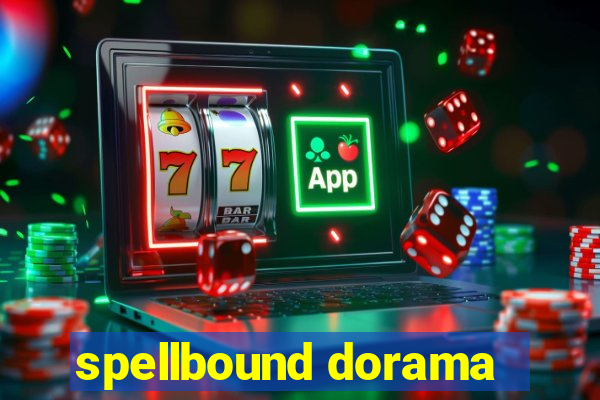 spellbound dorama